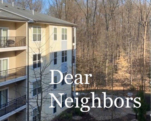Dear Neighbors