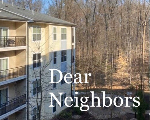 Dear Neighbors